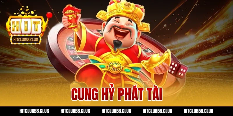 cung hỷ phát tài